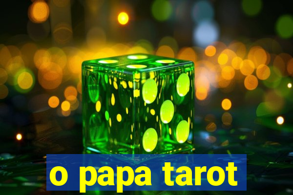 o papa tarot